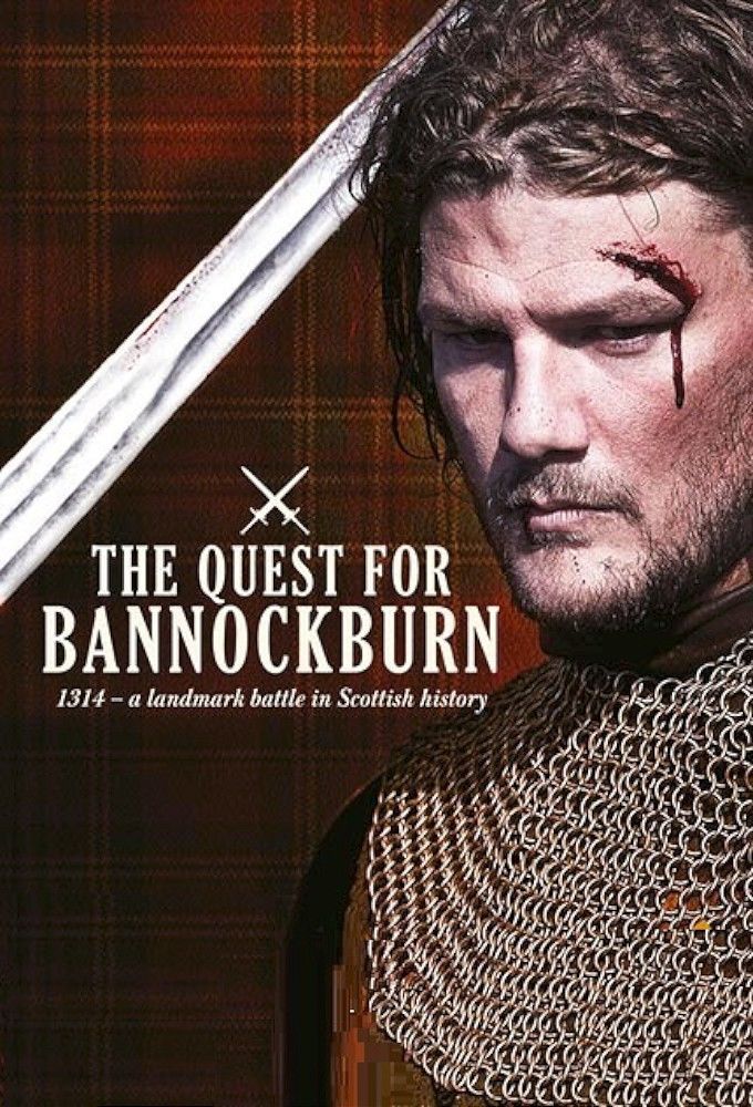 The Quest for Bannockburn ne zaman