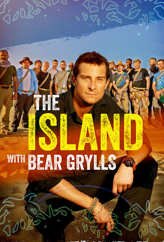 The Island with Bear Grylls ne zaman