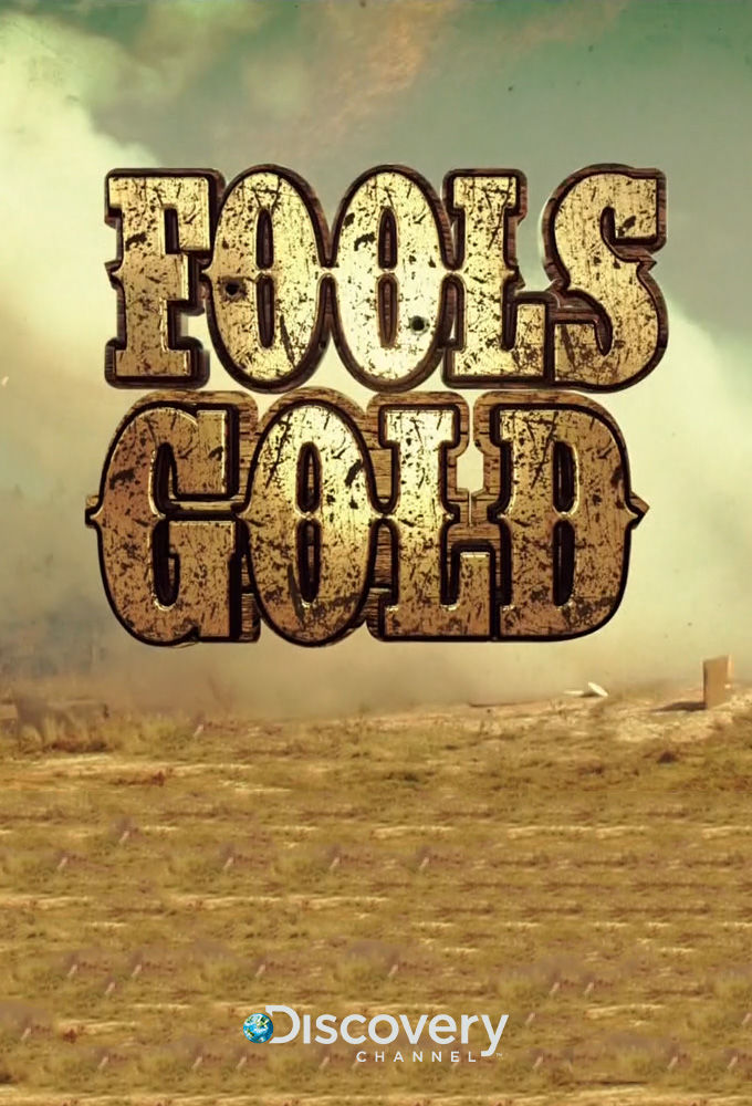 Fools Gold ne zaman