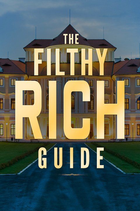The Filthy Rich Guide ne zaman
