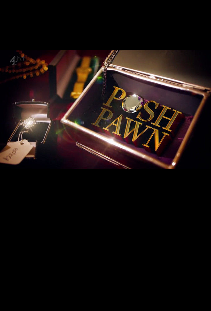 Posh Pawn ne zaman