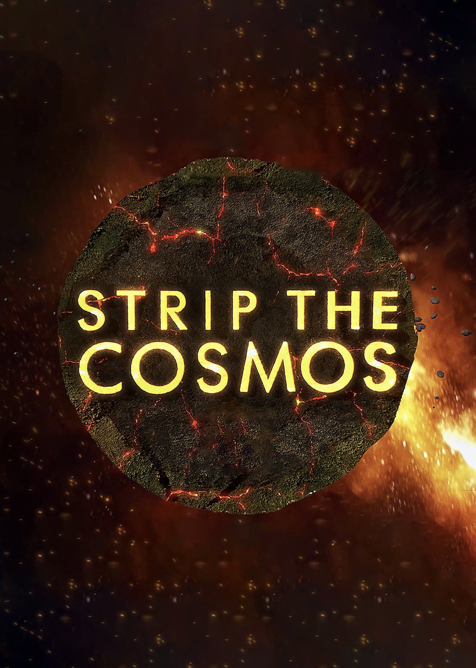 Strip the Cosmos ne zaman