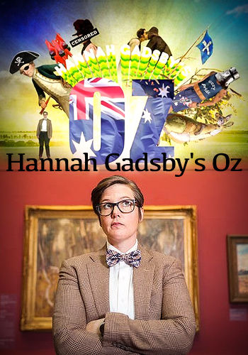Hannah Gadsby's Oz ne zaman