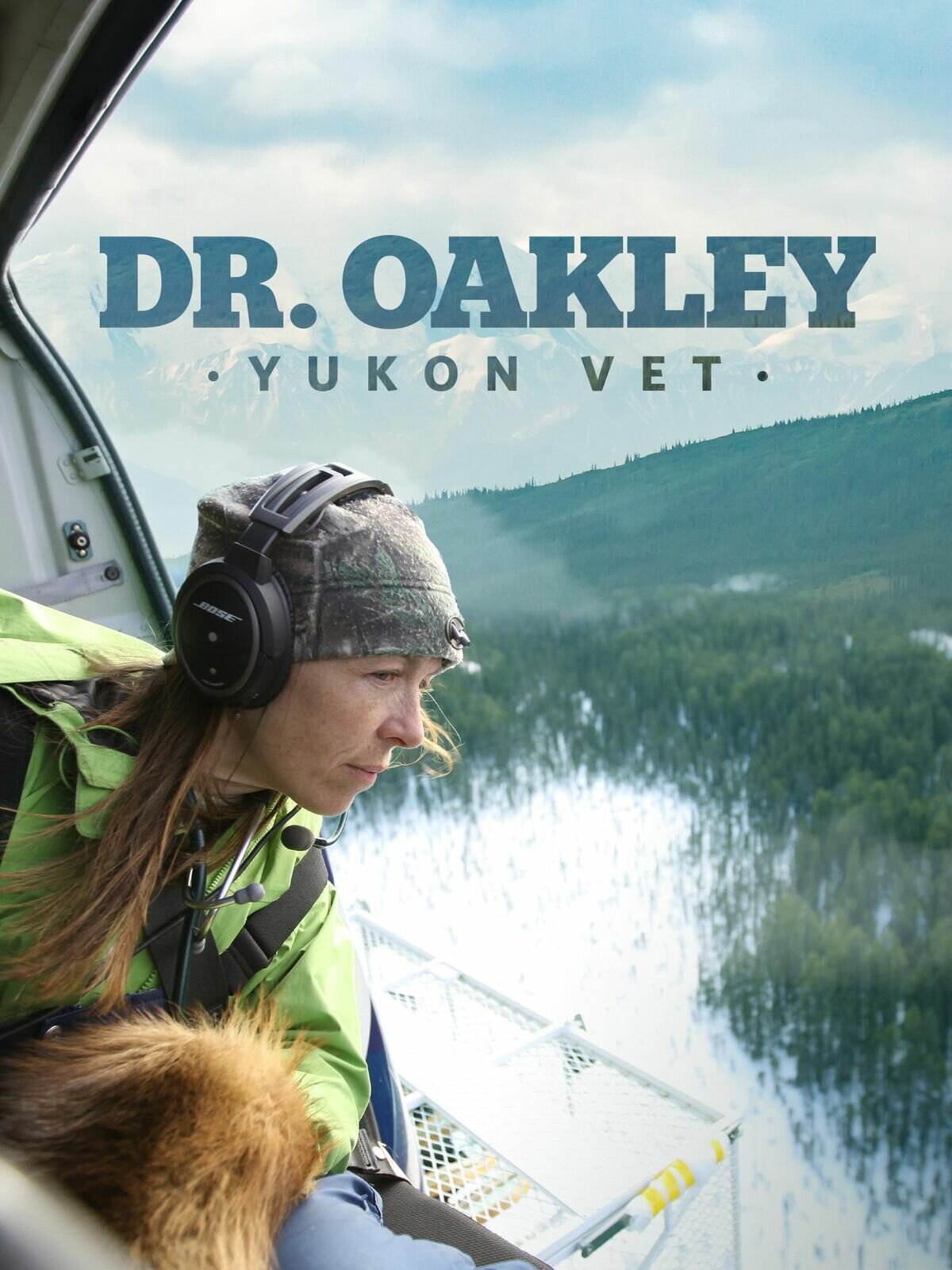 Dr. Oakley, Yukon Vet ne zaman