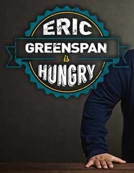 Eric Greenspan is Hungry ne zaman