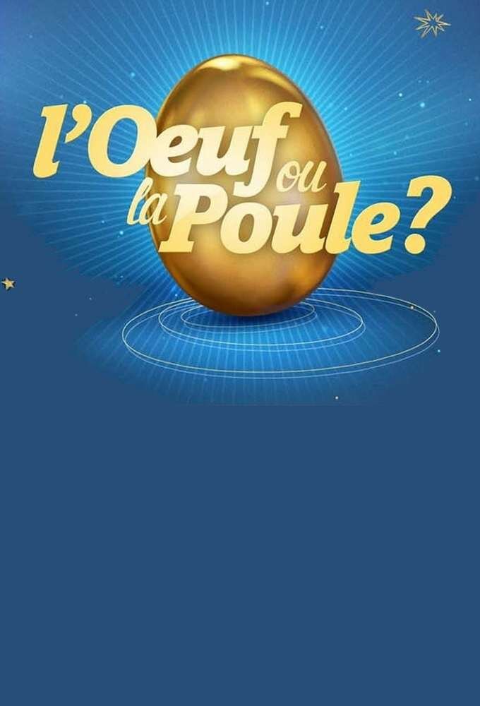 L'oeuf ou la poule? ne zaman