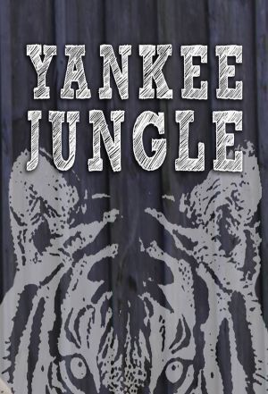 Yankee Jungle ne zaman