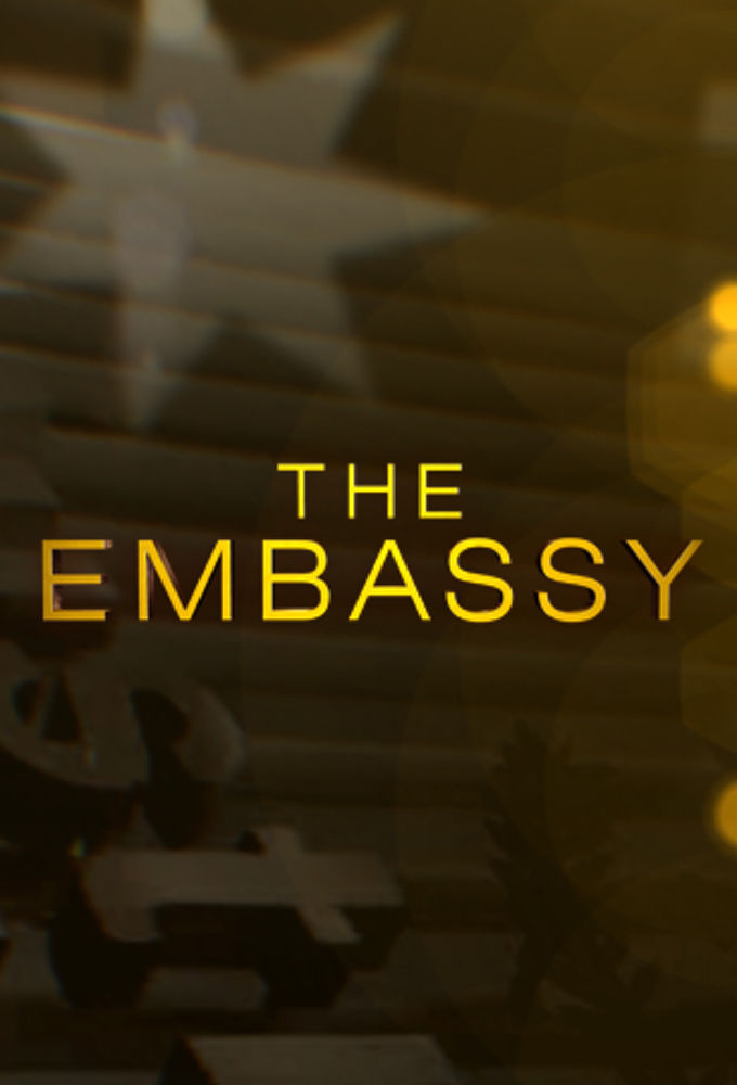 The Embassy ne zaman