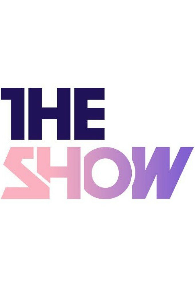 The Show ne zaman