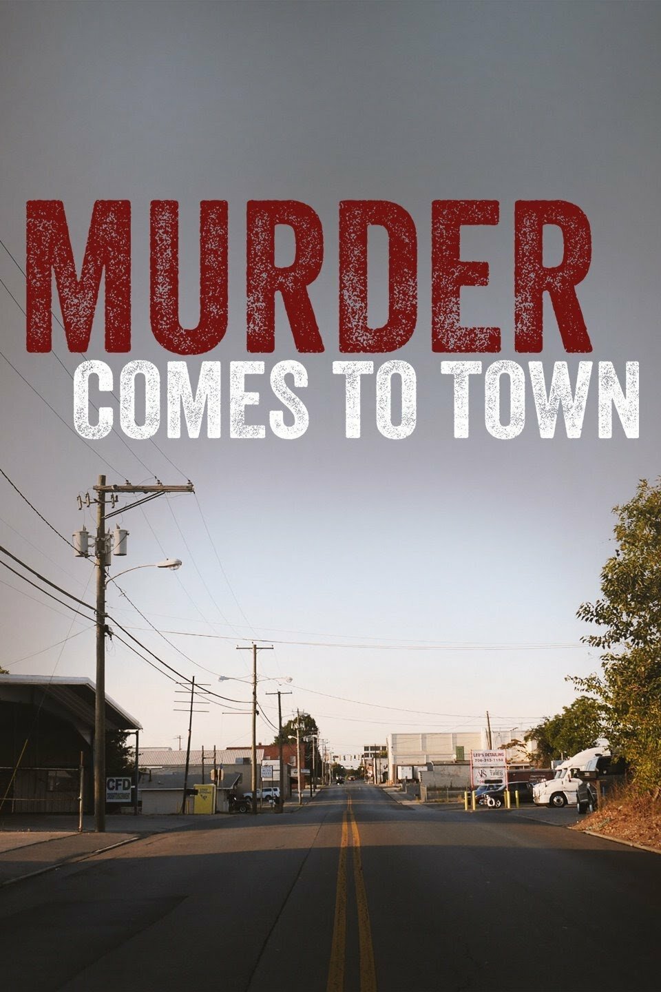 Murder Comes to Town ne zaman
