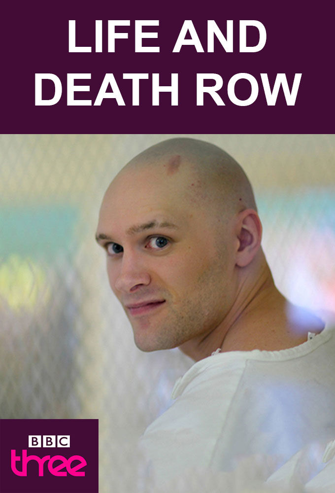 Life and Death Row ne zaman