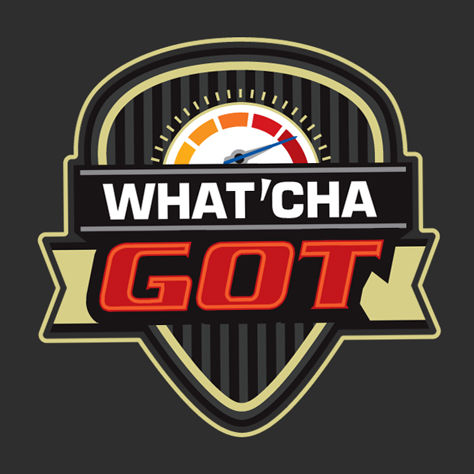 What'Cha Got ne zaman