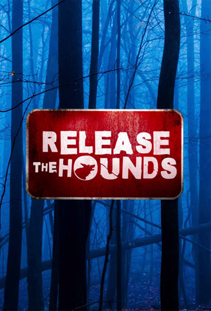 Release the Hounds ne zaman