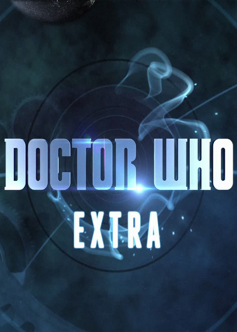Doctor Who Extra ne zaman