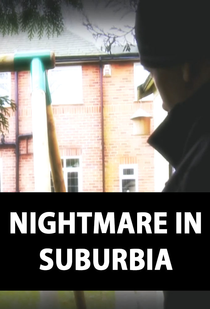 Nightmare in Suburbia ne zaman