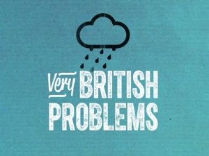 Very British Problems ne zaman