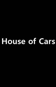 House of Cars ne zaman