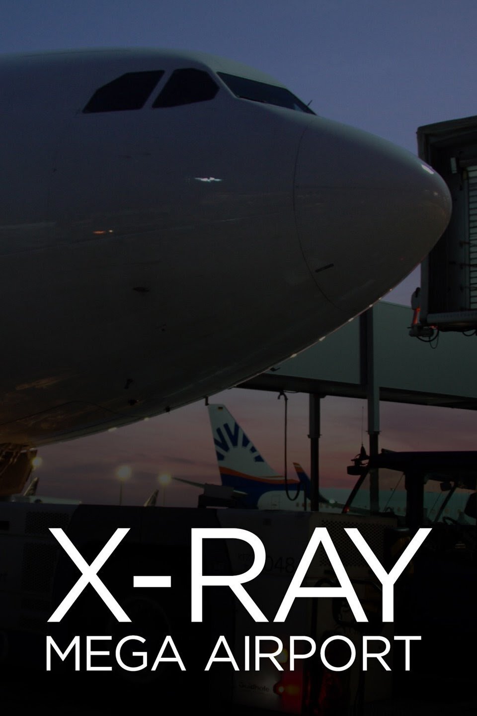 X-Ray Mega Airport ne zaman