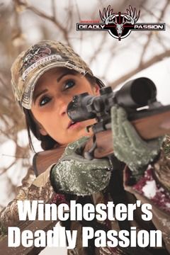 Winchester's Deadly Passion ne zaman