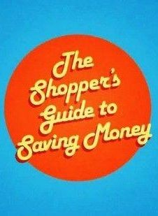 The Shopper's Guide to Saving Money ne zaman