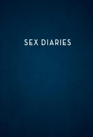 Sex Diaries ne zaman