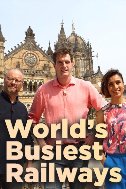 World's Busiest Railway 2015 ne zaman