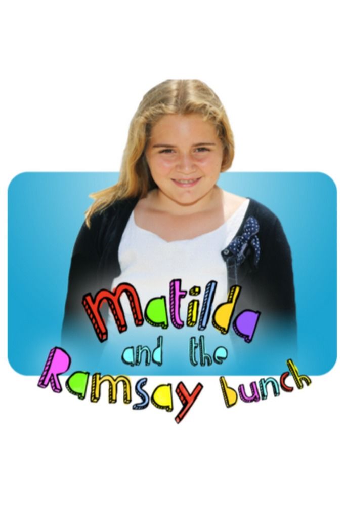 Matilda and the Ramsay Bunch ne zaman