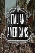 The Italian Americans ne zaman