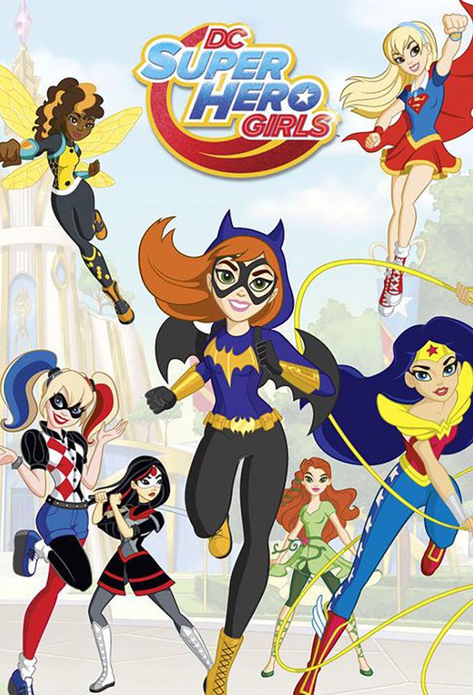 DC Super Hero Girls ne zaman
