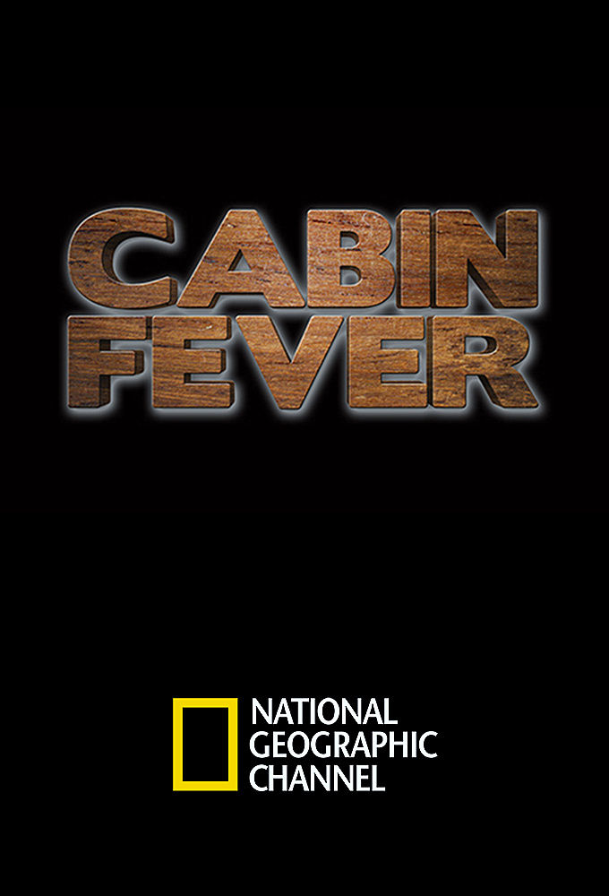 Cabin Fever ne zaman