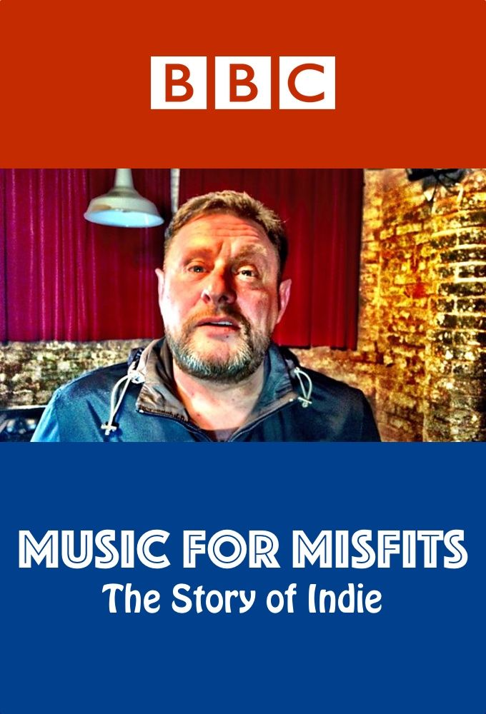 Music for Misfits: The Story of Indie ne zaman