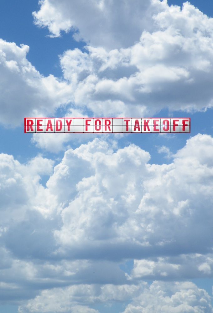Ready for Takeoff ne zaman