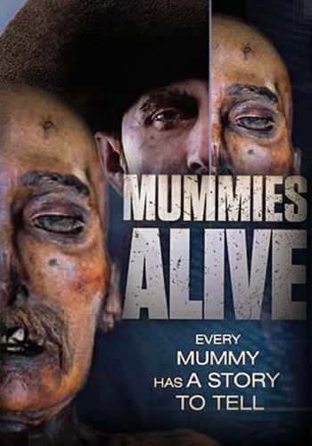 Mummies Alive ne zaman