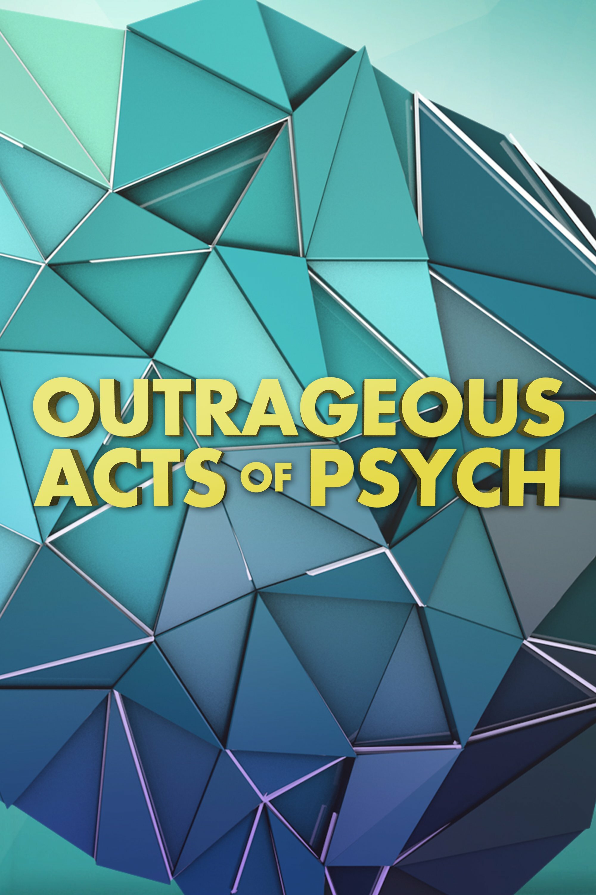 Outrageous Acts of Psych ne zaman