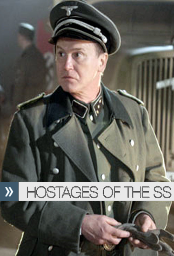 Hostages of the SS ne zaman