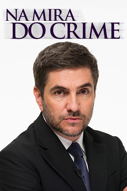 Na Mira do Crime ne zaman