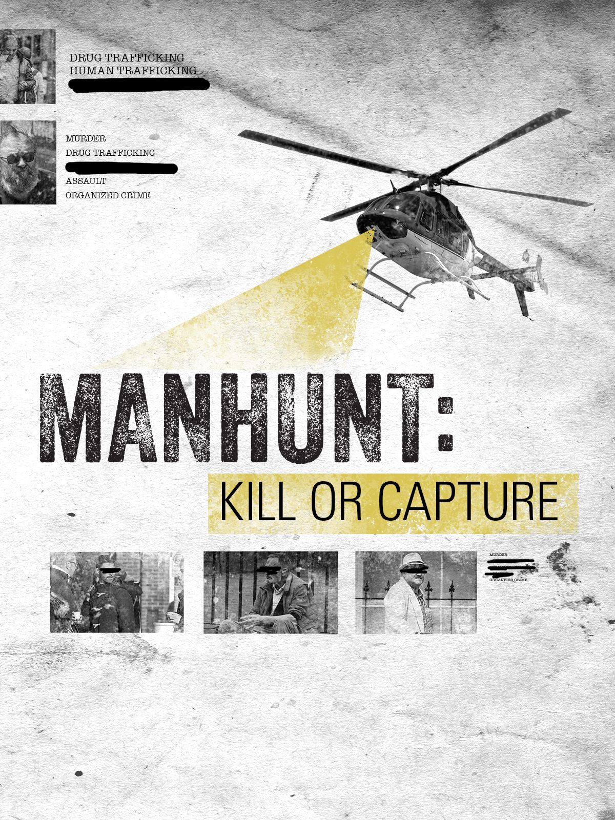 Manhunt: Kill or Capture ne zaman