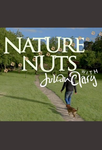 Nature Nuts with Julian Clary ne zaman