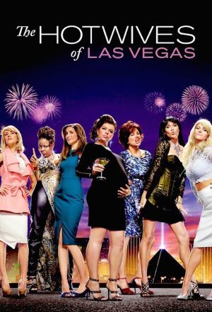The Hotwives of Las Vegas ne zaman