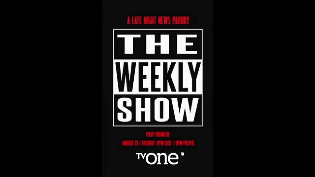 The Weekly Show ne zaman