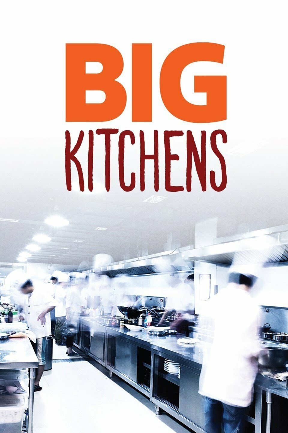 Big Kitchens ne zaman