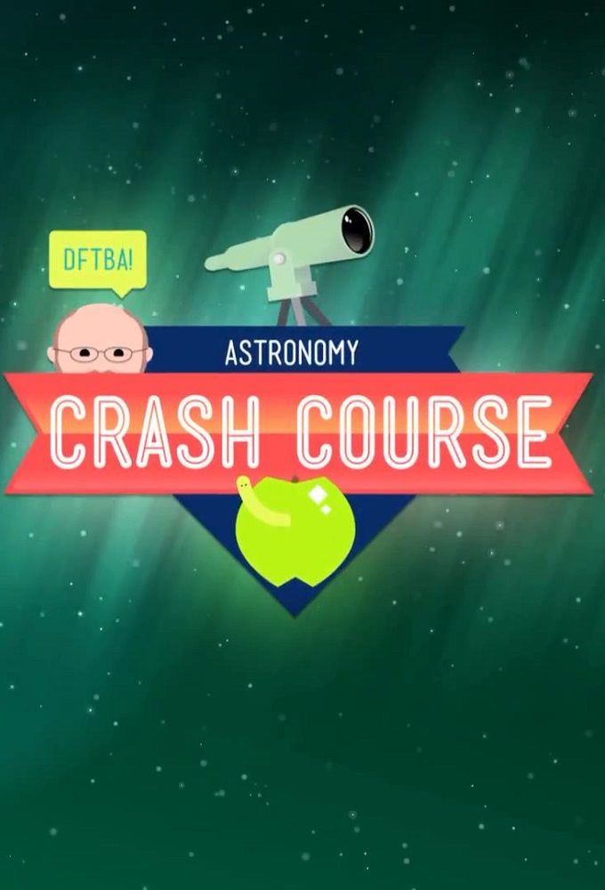 Crash Course Astronomy ne zaman