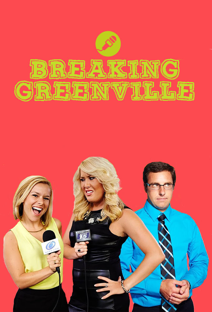 Breaking Greenville ne zaman