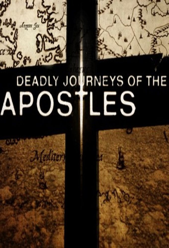 Deadly Journeys of the Apostles ne zaman