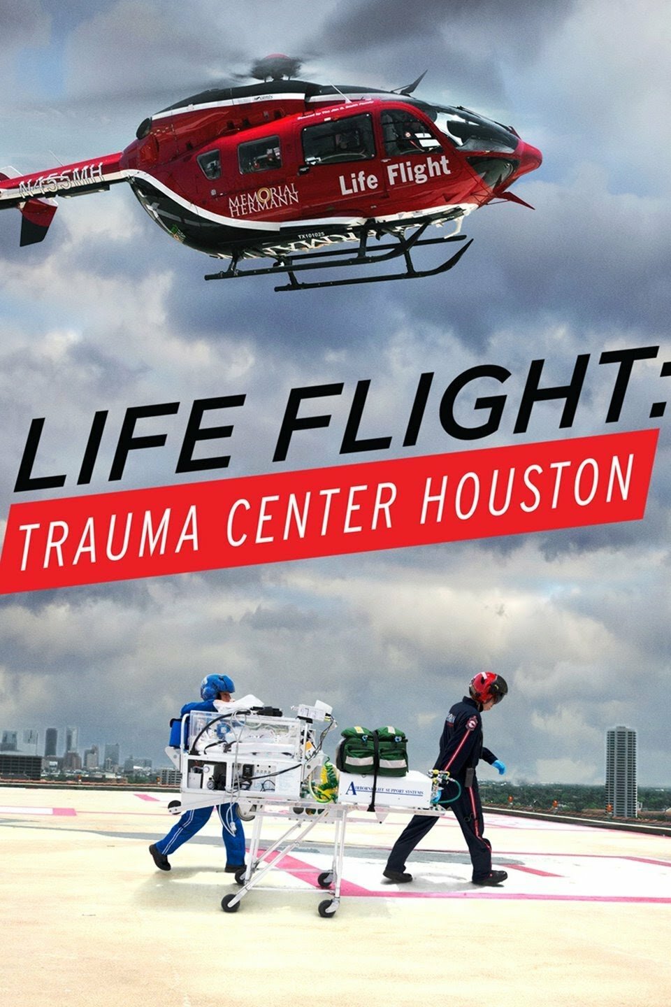 Life Flight: Trauma Center Houston ne zaman