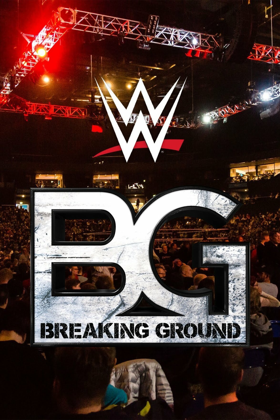 WWE Breaking Ground ne zaman