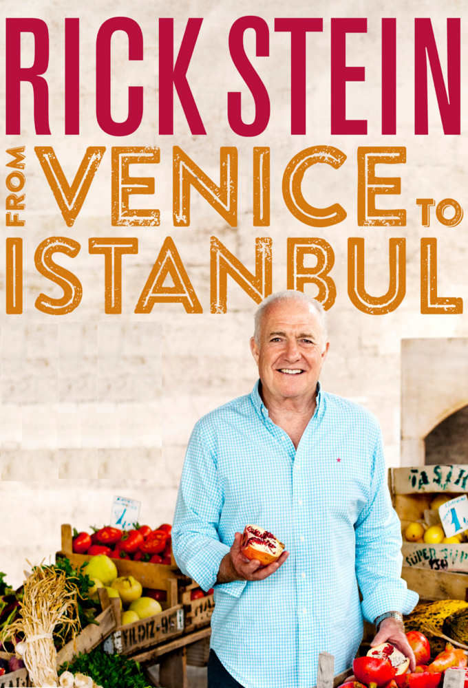 Rick Stein: From Venice to Istanbul ne zaman