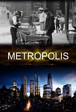 Metropolis ne zaman