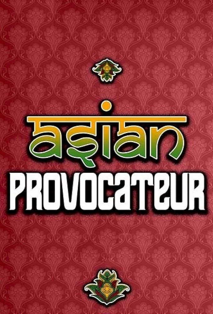 Asian Provocateur ne zaman