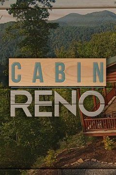 Cabin Reno ne zaman